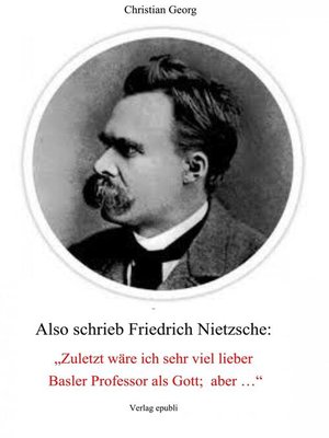 cover image of Also schrieb Friedrich Nietzsche